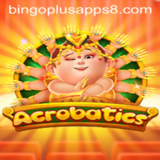 Exploring Acrobatics: A Thrilling Experience in Bingoplus Apps
