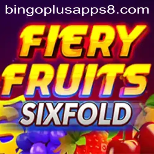 FieryFruitsSixFold: A Dive into the World of BingoPlus Apps