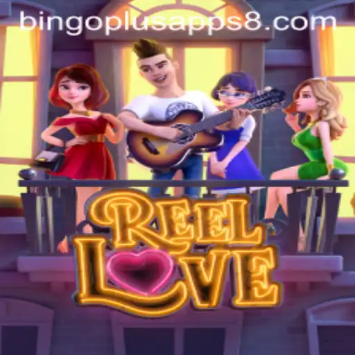 Experience the Thrill of ReelLove on BingoPlus Apps